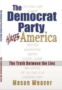 The Democrat Party HATES AMERICA