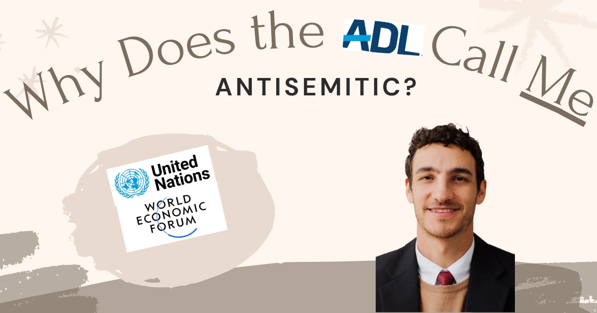 Ethan Peck: The ADL Smeared Me as Antisemitic for Opposing the WEF and UN, Even Though I’m Jewish